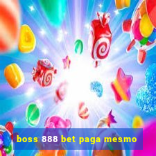 boss 888 bet paga mesmo